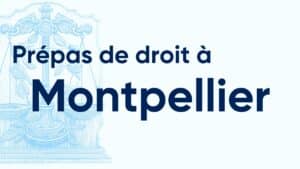 Prépas de droit à Montpellier